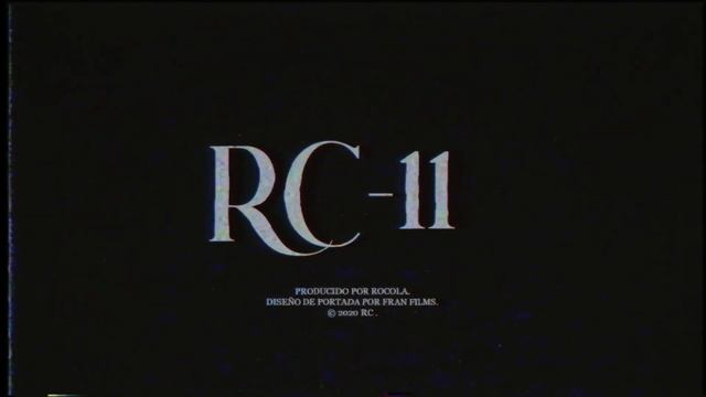 RC - 11 (PROD: Rocola) (Audio Oficial) (Broken)