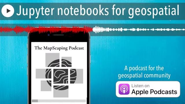 Jupyter notebooks for geospatial смотреть онлайн