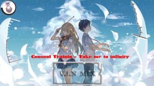 Take Me To Infinity - EDM 2018