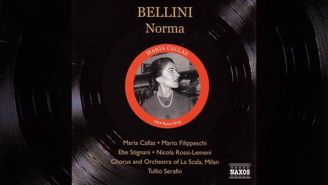 Norma, Act I Scene 1: Act I Scene 1: Ah! Bello a me ritorna (Norma, Oroveso, Chorus) смотреть онлайн
