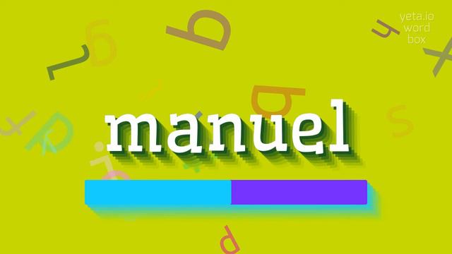 HOW TO PRONOUNCE MANUEL? #manuel смотреть онлайн