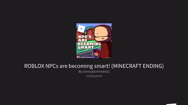How to get the spooky ending and the Minecraft ending in roblox NPCs are becoming smart смотреть онлайн