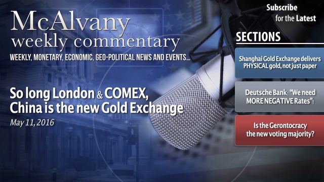 So long London & COMEX, China is the new Gold Exchange | McAlvany Commentary 2016 смотреть онлайн