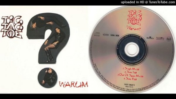 Tic Tac Toe – Warum? - Maxi-Single - 1997