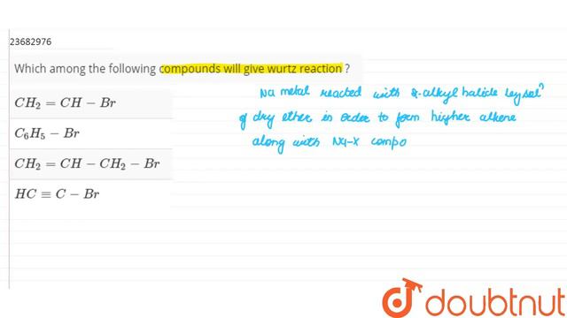 Which among the following compounds will give wurtz reaction ? смотреть онлайн