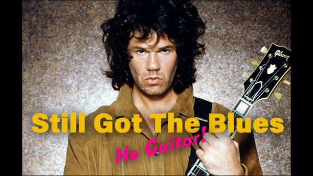 BACKING TRACK | Gary Moore - Still Got The Blues #backingtrack #garymoore #noguitar #guitar
