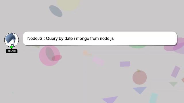 NodeJS : Query by date i mongo from node.js смотреть онлайн