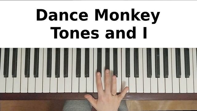 DANCE MONKEY НА ПИАНИНО УРОК 2 как играть на фортепиано дэнс манки обучение разбор туториал легко смотреть онлайн