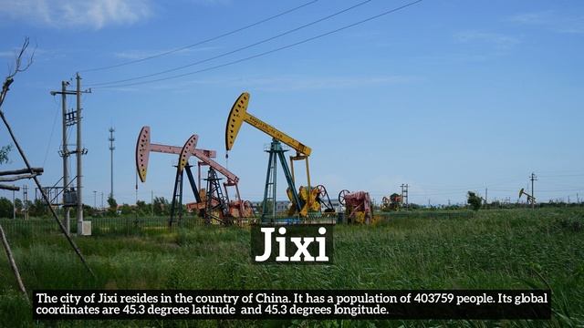 Where is Jixi? Essential Jixi city information. смотреть онлайн