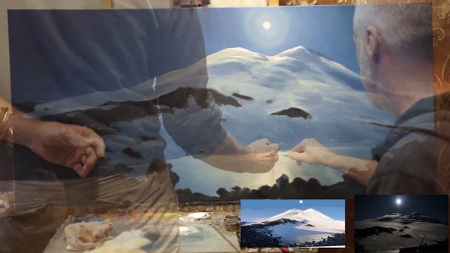 Oil painting process "Moon Elbrus" Artist Alik Oleynik смотреть онлайн