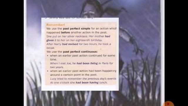 Unit 3 past perfect vs past perfect continuous смотреть онлайн