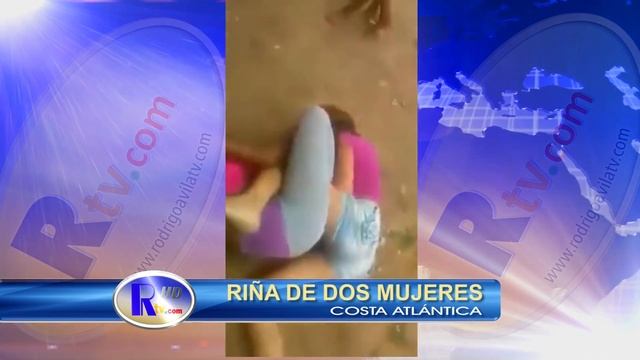 MUJERES PROTAGONIZAN RIÑA EN VÍA PÚBLICA COSTA ATLÁNTICA смотреть онлайн