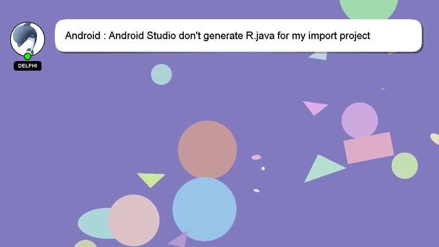 Android : Android Studio don't generate R.java for my import project смотреть онлайн