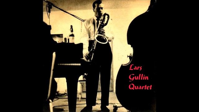 Lars Gullin Quartet - Like Someone In Love смотреть онлайн