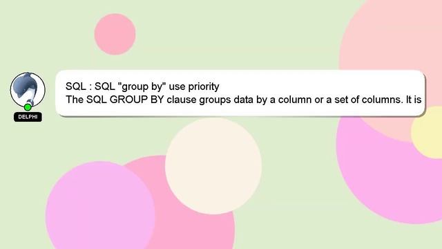 SQL : SQL "group by" use priority смотреть онлайн
