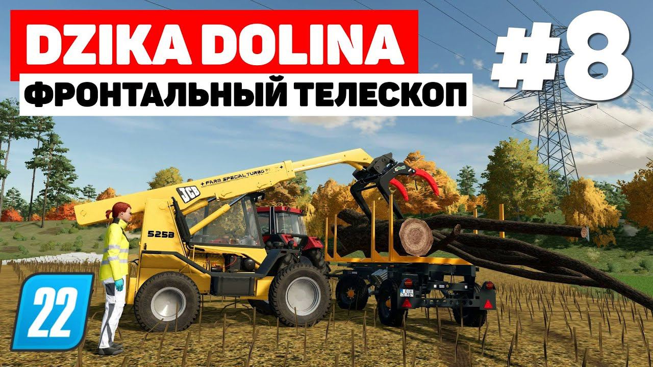 Farming Simulator 22: Dzika dolina - Известь #8 смотреть онлайн