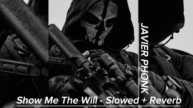 Show Me The Will - Slowed + Reverb смотреть онлайн