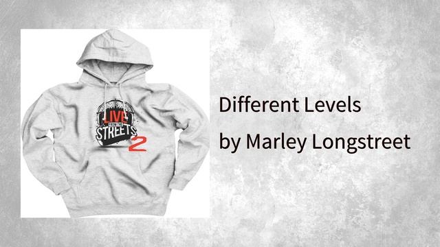 Marley Longstreet - Different Levels (AUDIO) смотреть онлайн