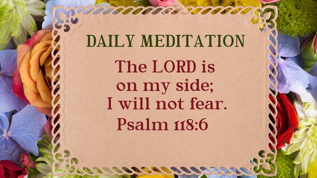 Daily Meditation | Psalm 118:6 | September 20, 2022 | Hebron смотреть онлайн