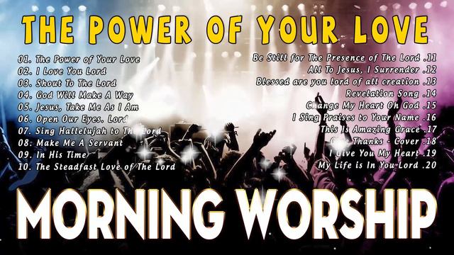 Worship Early Morning Songs Playlist 2024🙏🙏🙏Top 20 Worship Songs Of ALL TIME!!