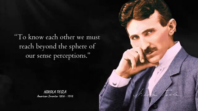 Nikola Tesla's Quotes Which Are More Famous Among Young People