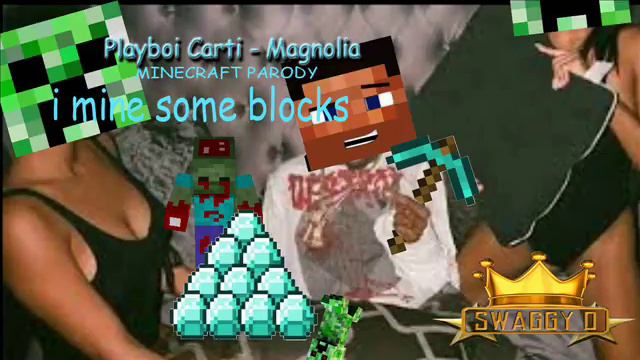 Playboy Carti - Magnolia (MINECRAFT PARODY) | I Mine Some Blocks смотреть онлайн