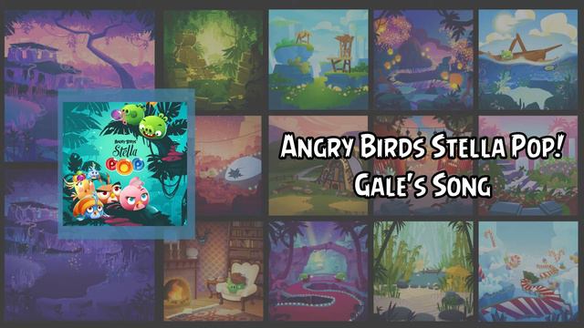 Angry Birds Stella Pop! Soundtrack | Gale's Song | ABSFT смотреть онлайн