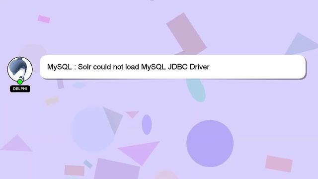 MySQL : Solr could not load MySQL JDBC Driver смотреть онлайн