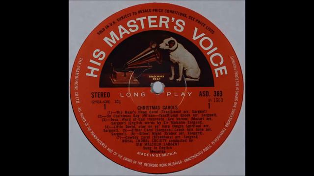 Christmas Carols, Royal Choral Society, side 1, Sir Malcolm Sargent смотреть онлайн