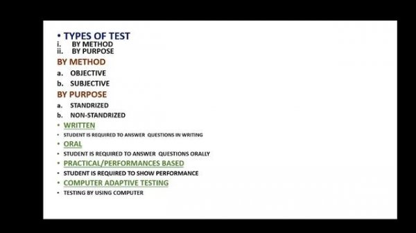 Types Of test, Test By method (subjective,objective), test by Purpose (Standardized,nonstandardized