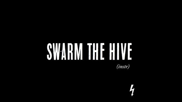 CUSP Swarm The Hive instr смотреть онлайн