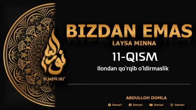 Ilondan Qo'rqib Uni O'ldirmaslik - Bizdan Emas / Abdulloh Domla смотреть онлайн