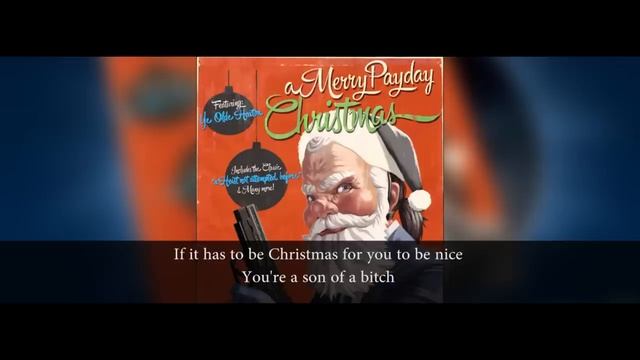 A Merry Payday Christmas - If It Has To Be Christmas (with lyrics) смотреть онлайн
