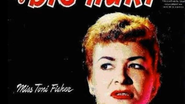 Toni Fisher - The big hurt смотреть онлайн