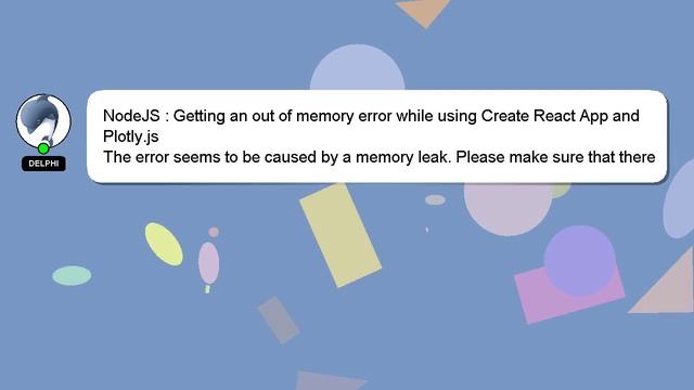 NodeJS : Getting an out of memory error while using Create React App and Plotly.js смотреть онлайн
