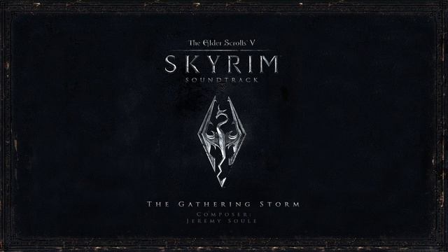 The Gathering Storm - The Elder Scrolls V: Skyrim Original Game Soundtrack смотреть онлайн