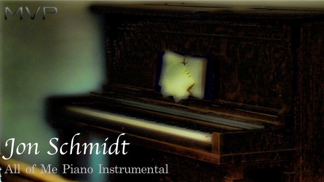 Jon Schmidt - All of Me Piano Instrumental FREE DOWNLOAD смотреть онлайн