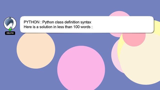 PYTHON : Python class definition syntax смотреть онлайн