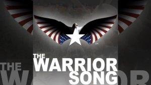 The Warrior Song