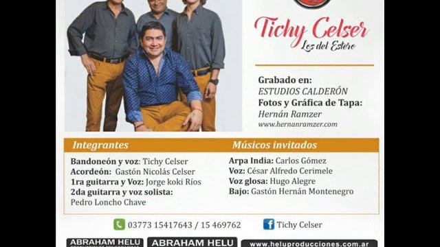 TICHY CELSER LOS DEL ESTERO - LAGRIMITA (D.R) смотреть онлайн