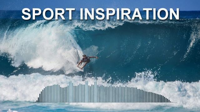 Sport Inspiration (Epic Music)