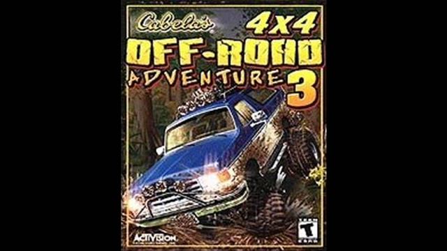 Cabela's 4x4 Off-Road Adventure 3 OST Track 1 смотреть онлайн