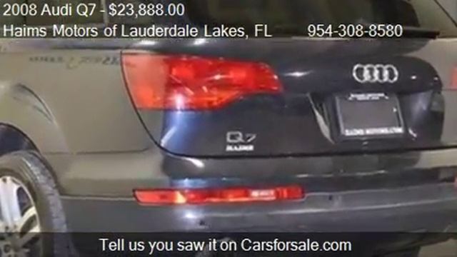 2008 Audi Q7 3.6 Premium 4x4 SUV for sale in Hollywood, FL 3 смотреть онлайн