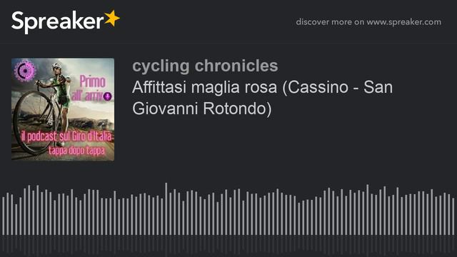 Affittasi maglia rosa (Cassino - San Giovanni Rotondo) (part 1 di 2) смотреть онлайн