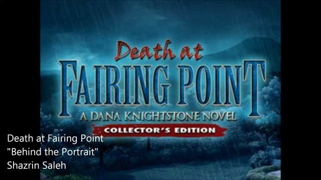 Death at Fairing Point: A Dana Knightstone Novel // "Behind the Portrait" смотреть онлайн