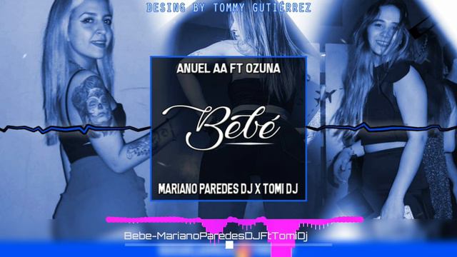 Bebe - Mariano Paredes DJ (Remix) Ozuna | Anuel AA смотреть онлайн