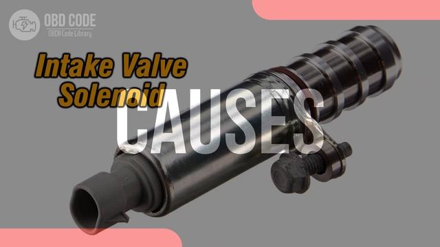 P0081 Intake Valve Control Solenoid Circuit Bank 2 ? Trouble Code Solved ? Symptoms Causes Solution смотреть онлайн