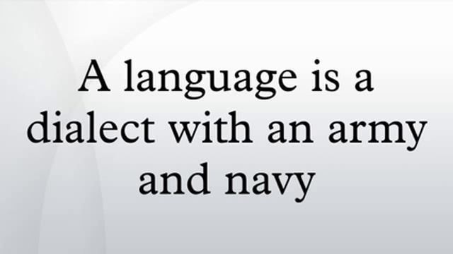 A language is a dialect with an army and navy смотреть онлайн