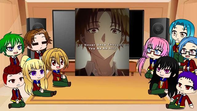 Classroom Of The Elite React To Ayanokoji | Class D смотреть онлайн
