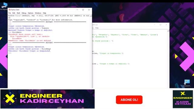 Python Bölüm 12 Codes : IN Append Len While Listeler İterasyon Kadir CEYHAN Engineer смотреть онлайн